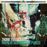 Thank You Scientist - Maps Of Non-Existent Places (2014 Evil Ink Records Remaster) '2012