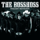 The Bosshoss - Stallion Battalion '2007