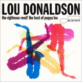 Lou Donaldson - The Righteous Reed! (The Best Of Poppa Lou) '1994