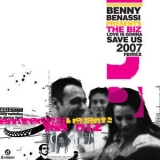 Benny Benassi - Love Is Gonna Save Us (2007 Remix) '2007