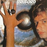 Bill Bruford - Feels Good To Me '1977