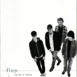 Flop - World Of Today '1995
