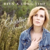 Christine Rosander - Been A Long Time '2018