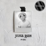 Joshua Radin - The Fall (Deluxe) '2017