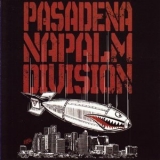Pasadena Napalm Division - P.N.D. EP '2010