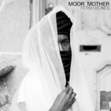 Moor Mother - Fetish Bones '2016 - Album