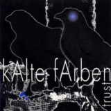 Kalte Farben - Trust '1994