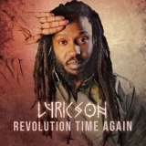 Lyricson - Revolution Time Again '2017