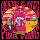 Pigeons Playing Ping Pong - The Great Outdoors Jam '2017