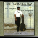 Terry 'harmonica' Bean With The Cornlickers - Hill Country Blues With Big Sound (CD1) '2010