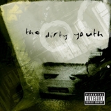 The Dirty Youth - The Dirty Youth '2008