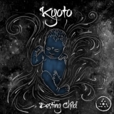 Kyoto - Destiny Child '2018 - Album