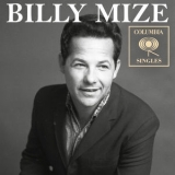 Billy Mize - Columbia Singles '2018