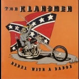 The Klansmen - Rebel With A Cause '1989