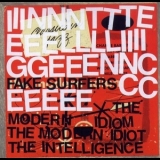 The Intelligence - Fake Surfers '2009