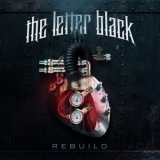 The Letter Black - Rebuild '2013