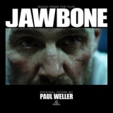 Paul Weller - Jawbone (music From The Film) '2017 - Album