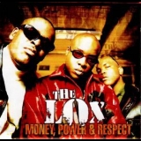 The Lox - Money, Power & Respect  '1988