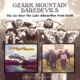 The Ozark Mountain Daredevils - The Car Over The Lake Album/men From Earth '2006