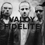 Valoy - Fidelite '2017
