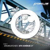 Drumcatcher - 8th Avenue [EP] '2016