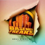 Basement Freaks - Soul Digga {EP] '2012