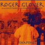 Roger Glover (And The Guilty Party Feat. Randall Burnett) - Snapshot '2002
