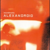 Alexandroid - Soundtracks '2006