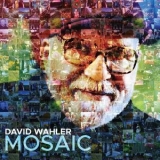 David Wahler - Mosaic '2018 - Album