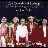 Art Ensemble Of Chicago - Fundamental Destiny '1991