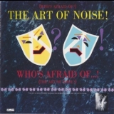The Art Of Noise - (who's Afraid Of?) The Art Of Noise! '1984