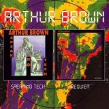 Arthur Brown - Speak No Tech '2010 - Album