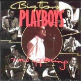 Big Town Playboys - Now Appearing '1990