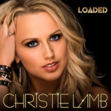 Christie Lamb - Loaded '2017