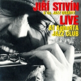 Jiri Stivin - Live At Agharta Jazz Club '1997 - Live album