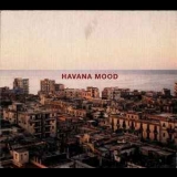  Various Artists - Havana Mood - Straight Master (CD1) '1999