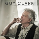 Guy Clark - Guy Clark: The Best Of The Dualtone Years '2017
