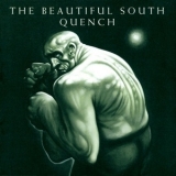 The Beautiful South - Quench '1998 - Album