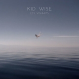 Kid Wise - Les Vivants '2017