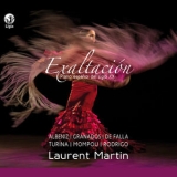 Laurent Martin - Exaltacion (Piano Espanol Del Siglo XX) '2017