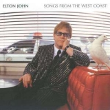 Elton John - Songs From The West Coast '2001
