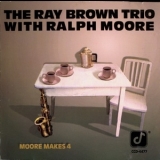 The Ray Brown Trio - Moore Makes 4 '1991