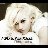Gwen Stefani - 4 In The Morning (CD Sinle) '2007