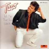 Taco - Tell Me That You Like It '1986