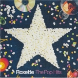 Roxette - The Pop Hits,  (2CD) '2003