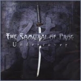 The Samurai Of Prog - Undercover '2011