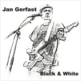 Jan Gerfast - Black & White '2018