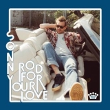 Sonny Smith - Rod For Your Love '2018