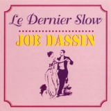 Joe Dassin - Le Dernier Slow (1978-1979) '1995