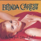 Belinda Carlisle - The  Singles (CD18) '2015